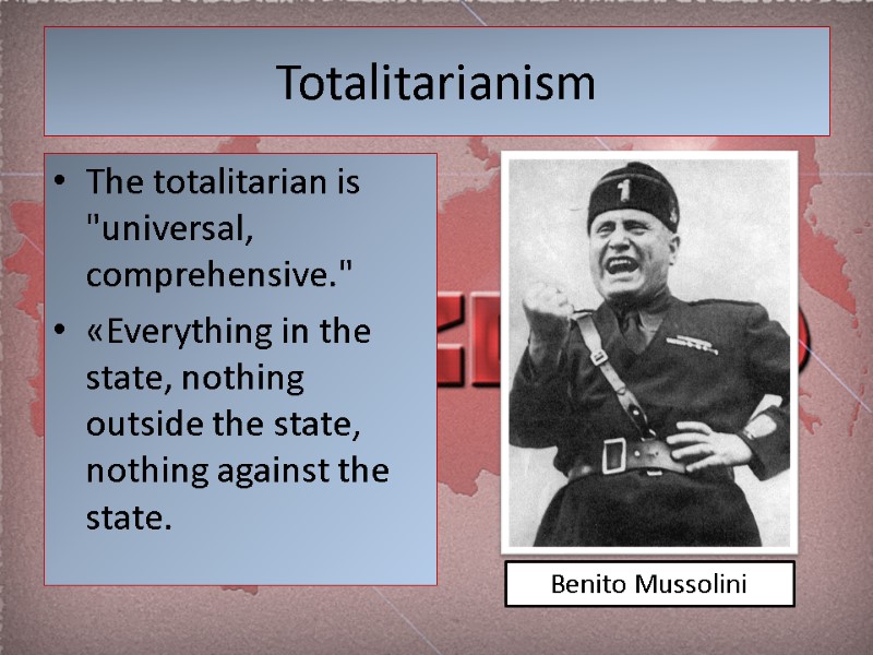 Totalitarianism  The totalitarian is 
